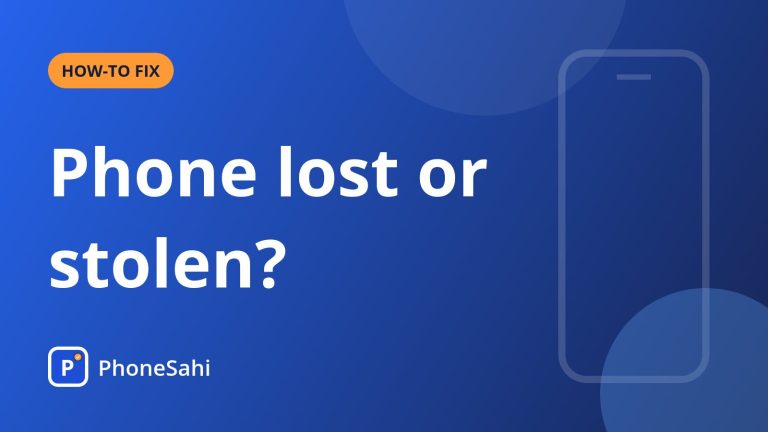 PhoneSahi guide card on blocking a lost or stolen phone through CEIR and Sanchar Saathi